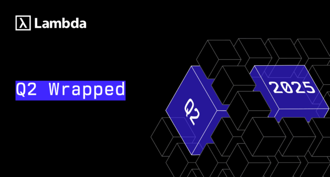 Обложка анонса новых инструментов ИИ-инфраструктуры Lambda во втором квартале 2025 года